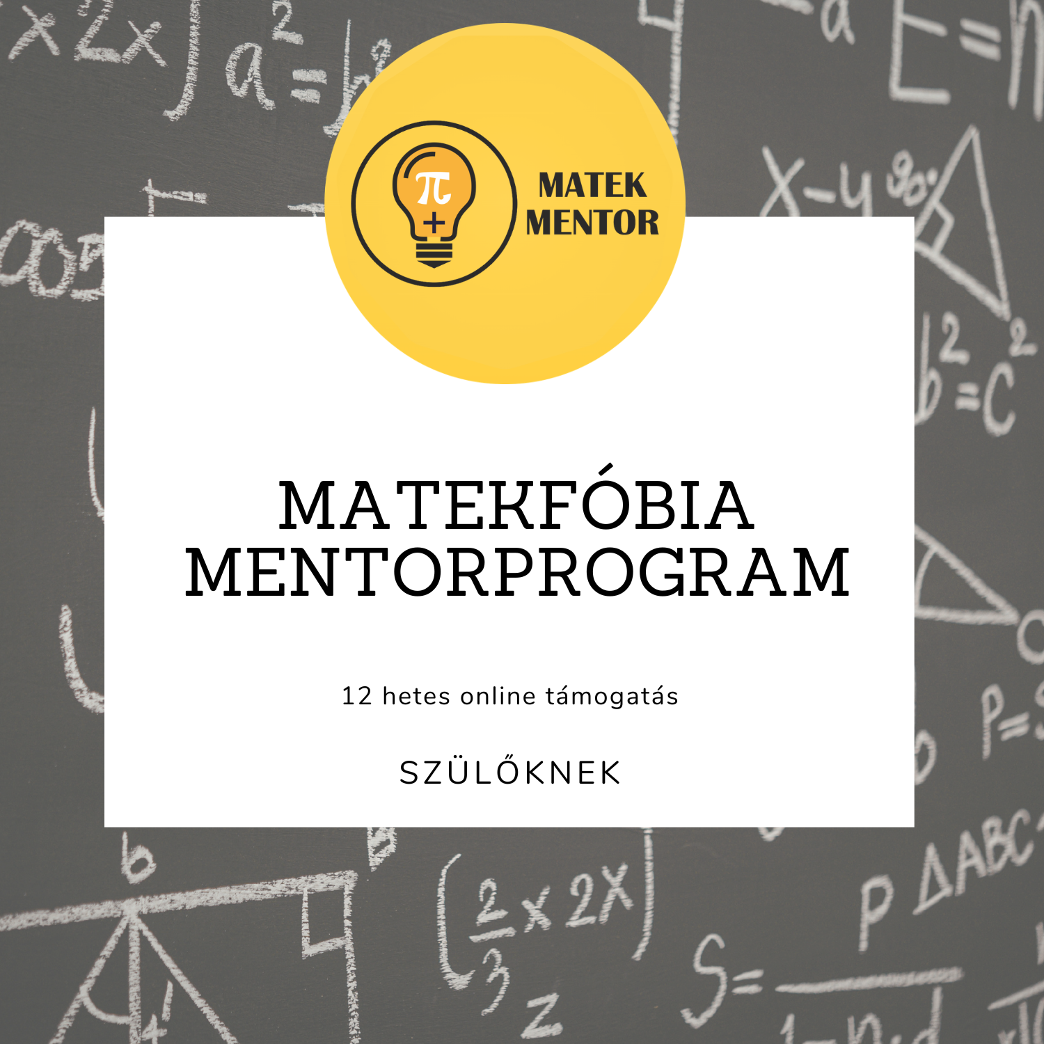 MATEKFÓBIA MENTORPROGRAM – SZÜLŐKNEK
