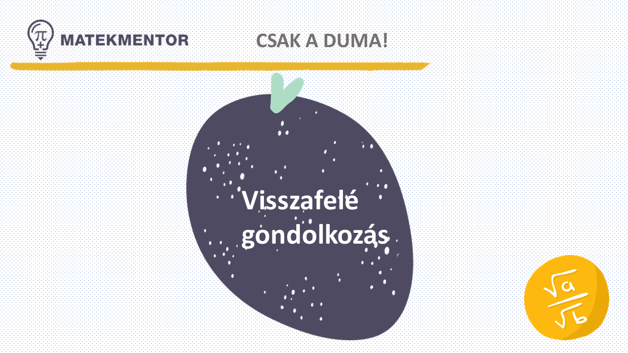 Visszafelé gondolkozás