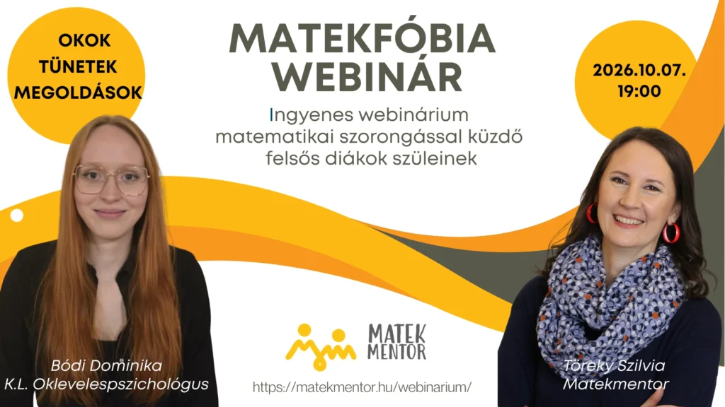 Matekfóbia webinár 2026. október 7. 19:00 – Bódi Dominika és Töreky Szilvia